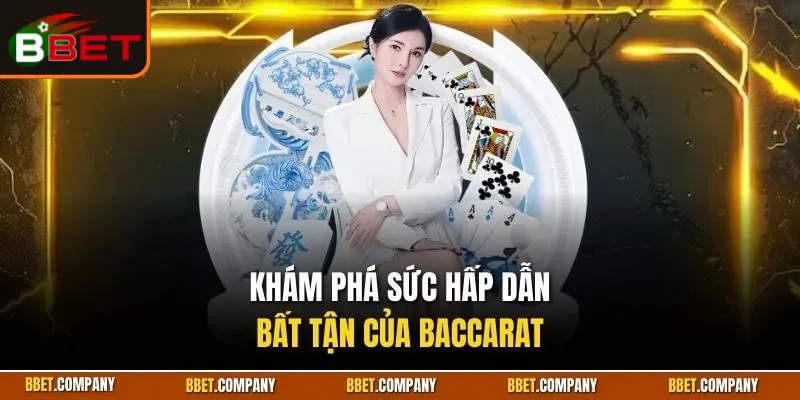 Cách Chơi Baccarat Chi Tiết Cho Người Mới Bắt Đầu Cùng Bbet 1 cach-choi-baccarat-1