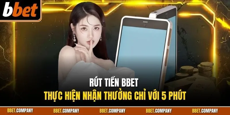 Rút tiền BBET