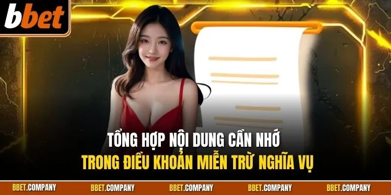 Tổng hợp nội dung cần nhớ trong điều khoản miễn trừ nghĩa vụ